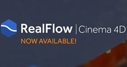 Next Limit выпустили RealFlow | Cinema 4D