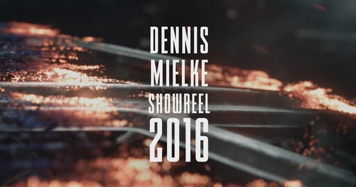 Dennis Mielke DemoReel 2016