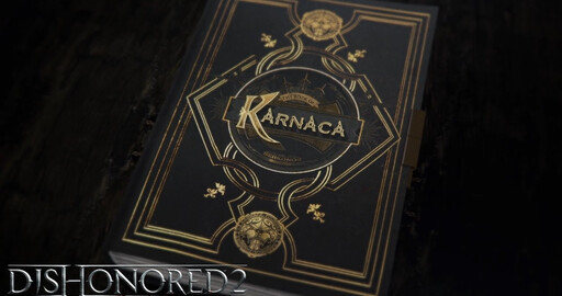 Dishonored 2 – сюжетное видео «Книга Карнаки»