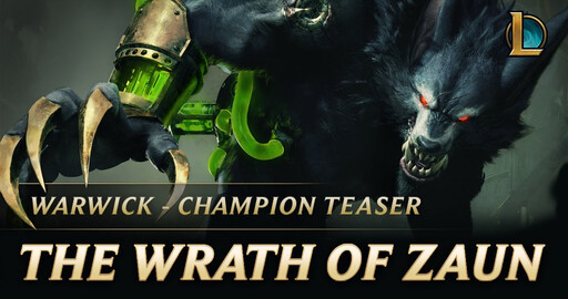 Warwick: The Wrath of Zaun | Champion Teaser – League of Legends