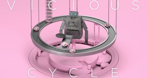 Vicious Cycle