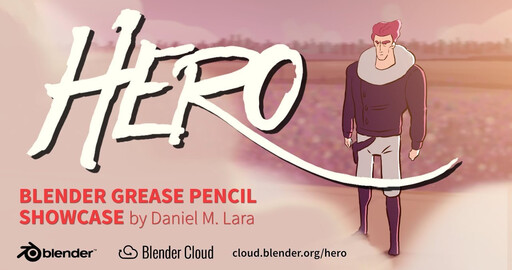 HERO – Blender Grease Pencil showcase