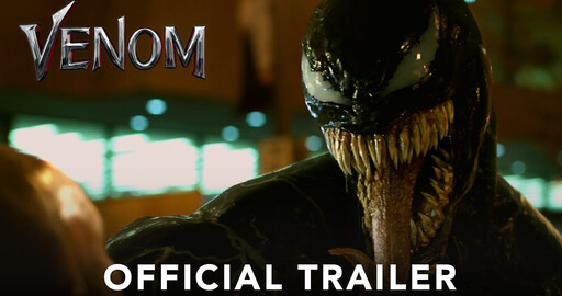 VENOM - Official Trailer (HD)