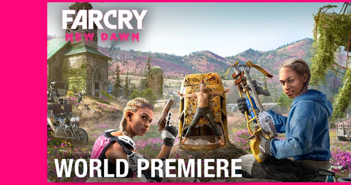 Far Cry New Dawn: Официальная мировая премьера от Ubisoft