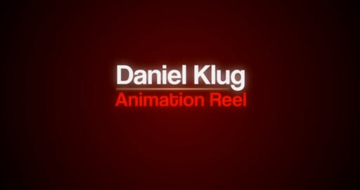 Daniel Klug - Animation Highlight Reel - 2018