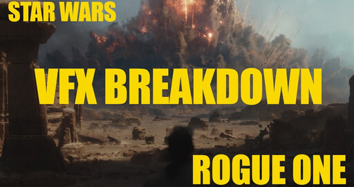 Немного визуальных эффектов из Star Wars Rogue One