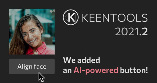 KeenTools 2021.2: Нейросети спешат на помощь