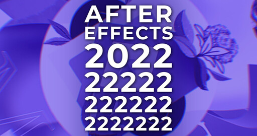 Новый Adobe After Effects 2022