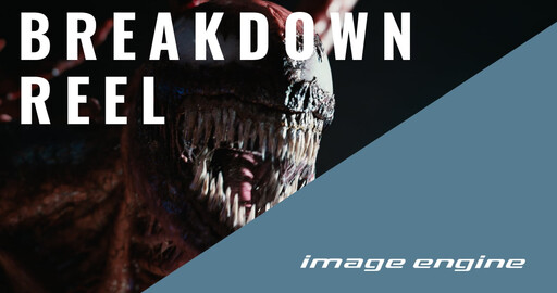 Venom: Let There Be Carnage | Breakdown Reel | Image Engine VFX