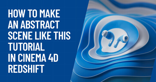 Создание абстрактной сцены в Cinema 4D