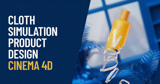 Cinema 4D - симуляция ткани и дизайн продукта
