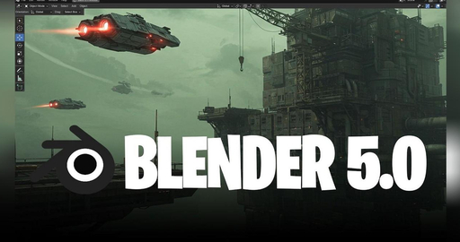 Blender 5.0 вышел в бета-версии: новые функции для 3D-моделирования