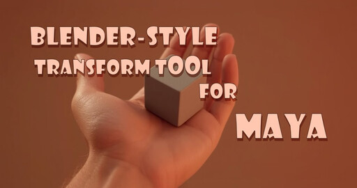 Blender-style Transform Tool для Maya