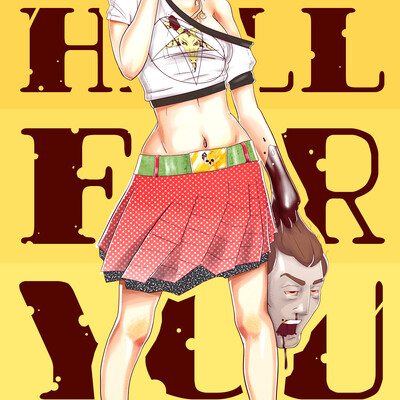 From Hell For You