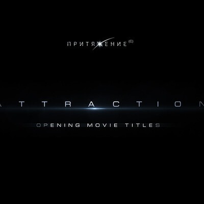 ATTRACTION - OPEN MOVIE CREDITS