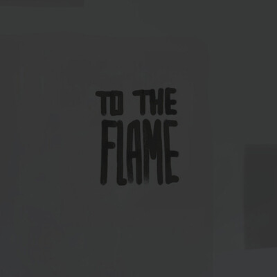 TO THE FLAME game project