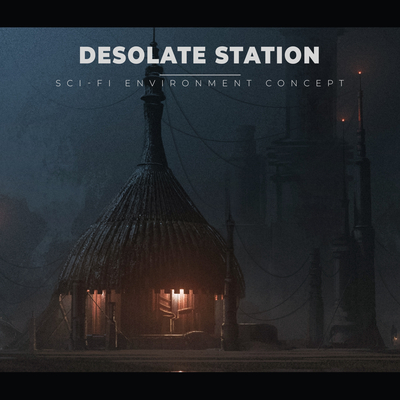 DESOLATE STATION - Sci-Fi Environment Concept